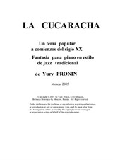 La cucaracha. Fantasia (a musical joke) on a popular tune of the early XX century. Version for piano