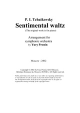 Sentimental Waltz. Arrangement for Symphonic Orchestra